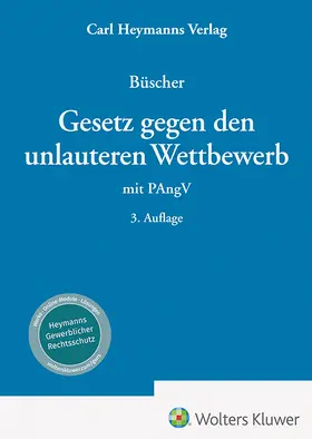 Büscher | Gesetz gegen den unlauteren Wettbewerb | Buch | 978-3-452-30267-0 | sack.de