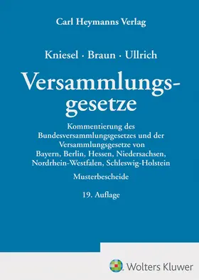 Kniesel / Braun / Ullrich | Versammlungsgesetze | Buch | 978-3-452-30272-4 | sack.de