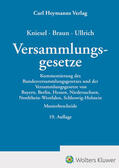 Kniesel / Braun / Ullrich |  Versammlungsgesetze | Buch |  Sack Fachmedien