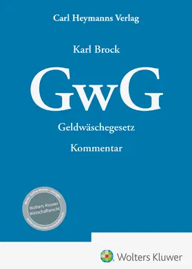 Brock | GwG - Kommentar | Buch | 978-3-452-30278-6 | sack.de