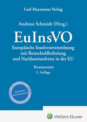 Schmidt | EuInsVO - Kommentar | Buch | 978-3-452-30299-1 | sack.de