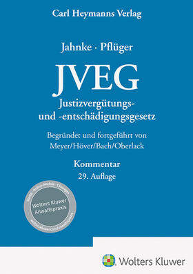 Jahnke / Pflüger | JVEG | Buch | 978-3-452-30386-8 | sack.de