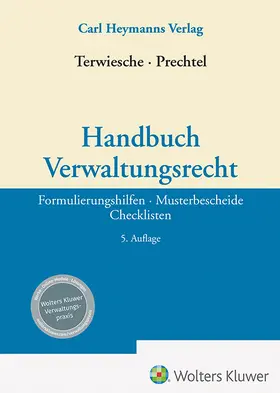Terwiesche / Prechtel | Handbuch Verwaltungsrecht | Buch | 978-3-452-30402-5 | sack.de