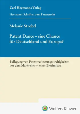 Strobel |  Patent Dance - eine Chance für Deutschland und Europa? (HSP 26) | Buch |  Sack Fachmedien