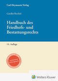 Gaedke / Barthel |  Handbuch Friedhofs- und Bestattungsrecht | Buch |  Sack Fachmedien