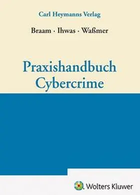 Praxishandbuch Cybercrime