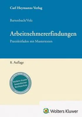 Bartenbach / Volz | Arbeitnehmererfindungen | Buch | 978-3-452-30564-0 | www.sack.de