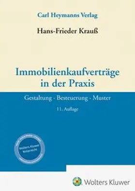 Krauß | Immobilienkaufverträge in der Praxis | Buch | 978-3-452-30585-5 | www.sack.de