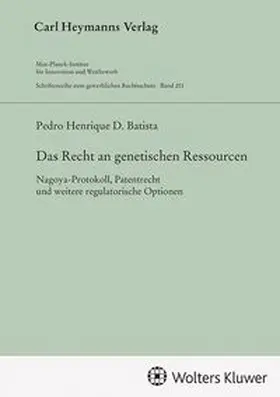 Batista |  Das Recht an genetischen Ressourcen (GWR 201) | Buch |  Sack Fachmedien