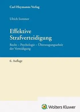 Sommer | Effektive Strafverteidigung | Buch | 978-3-452-30780-4 | www.sack.de