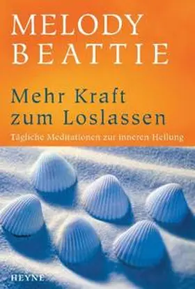 Beattie |  Mehr Kraft zum Loslassen | Buch |  Sack Fachmedien