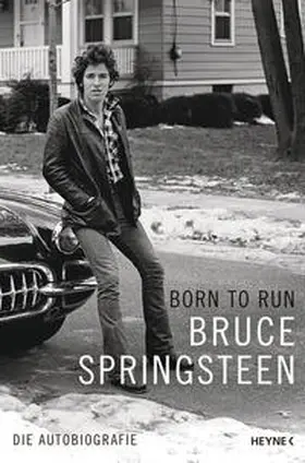 Springsteen |  Born to Run | Buch |  Sack Fachmedien