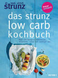 Strunz |  Das Strunz-Low-Carb-Kochbuch | Buch |  Sack Fachmedien