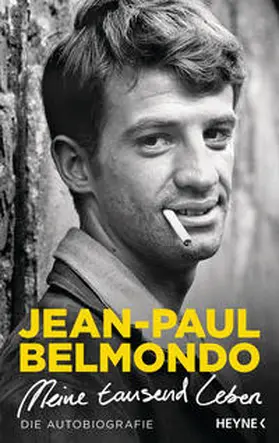 Belmondo |  Meine tausend Leben | Buch |  Sack Fachmedien
