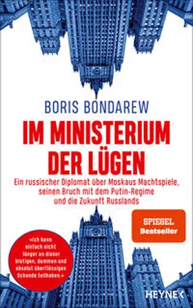 Bondarew |  Im Ministerium der Lügen | Buch |  Sack Fachmedien