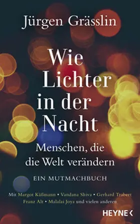 Grässlin |  Wie Lichter in der Nacht | Buch |  Sack Fachmedien