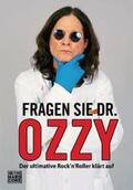 Osbourne |  Fragen Sie Dr. Ozzy | Buch |  Sack Fachmedien
