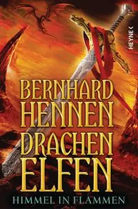 Hennen | Drachenelfen 05 - Himmel in Flammen | Buch | 978-3-453-26889-0 | www.sack.de