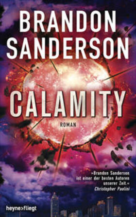 Sanderson | Calamity | Buch | 978-3-453-26901-9 | sack.de