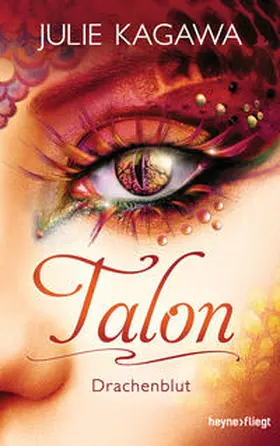 Kagawa | Talon - Drachenblut | Buch | 978-3-453-26974-3 | www.sack.de