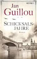 Guillou |  Schicksalsjahre | Buch |  Sack Fachmedien