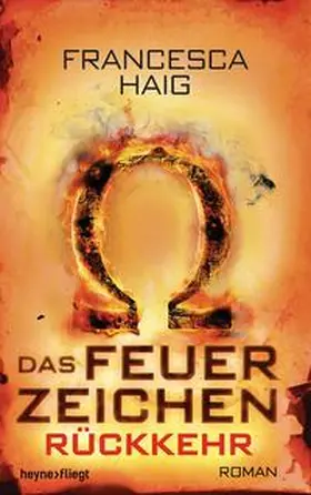 Haig |  Das Feuerzeichen - Rückkehr | Buch |  Sack Fachmedien