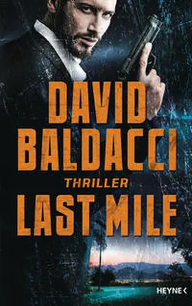 Baldacci |  Last Mile | Buch |  Sack Fachmedien