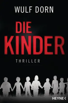 Dorn | Die Kinder | Buch | 978-3-453-27094-7 | www.sack.de