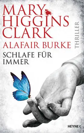 Higgins Clark / Burke |  Schlafe für immer | Buch |  Sack Fachmedien