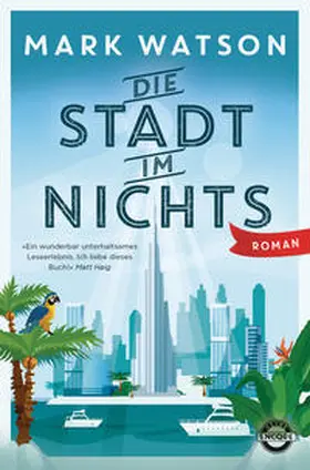 Watson |  Die Stadt im Nichts | Buch |  Sack Fachmedien