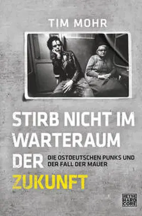 Mohr |  Stirb nicht im Warteraum der Zukunft | Buch |  Sack Fachmedien