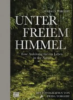 Torgeby |  Unter freiem Himmel | Buch |  Sack Fachmedien