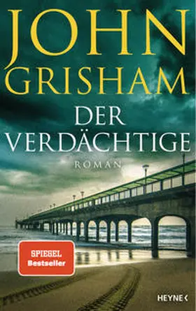 Grisham |  Der Verdächtige | Buch |  Sack Fachmedien