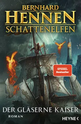 Hennen | Schattenelfen - Der Gläserne Kaiser | Buch | 978-3-453-27333-7 | www.sack.de