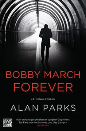 Parks | Bobby March forever | Buch | 978-3-453-27340-5 | www.sack.de