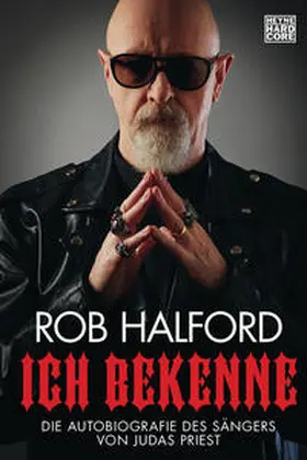 Halford / Gittins |  Ich bekenne | Buch |  Sack Fachmedien