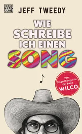 Tweedy |  Wie schreibe ich einen Song | Buch |  Sack Fachmedien