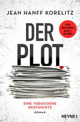 Korelitz |  Der Plot - Eine todsichere Geschichte | Buch |  Sack Fachmedien
