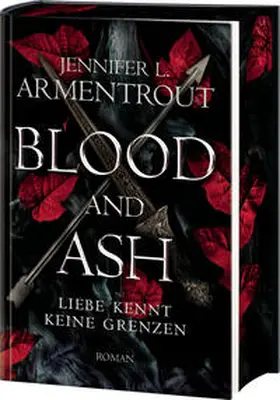 Armentrout |  Blood and Ash - Liebe kennt keine Grenzen | Buch |  Sack Fachmedien