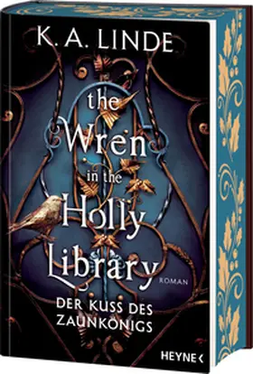 Linde | The Wren in the Holly Library  - Der Kuss des Zaunkönigs | Buch | 978-3-453-27528-7 | www.sack.de