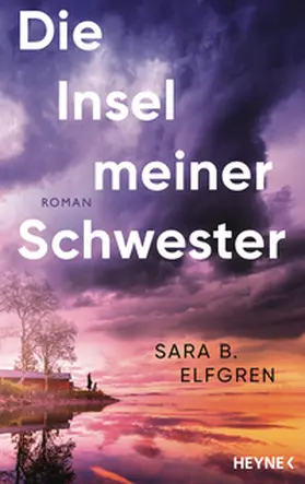 Elfgren | Die Insel meiner Schwester | Buch | 978-3-453-27542-3 | www.sack.de