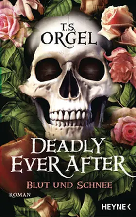 Orgel |  Deadly Ever After - Blut und Schnee | Buch |  Sack Fachmedien