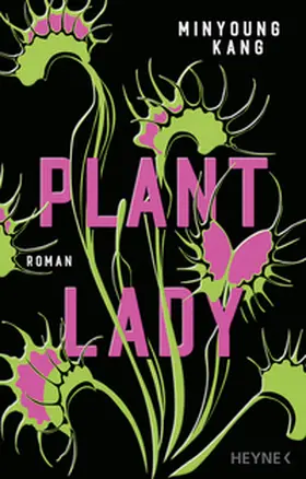 Kang | Plant Lady | Buch | 978-3-453-27558-4 | www.sack.de