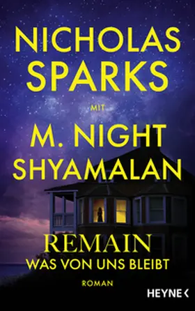 Sparks / Shyamalan |  Remain - Was von uns bleibt | Buch |  Sack Fachmedien
