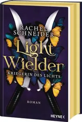 Schneider |  Light Wielder - Kriegerin des Lichts | Buch |  Sack Fachmedien