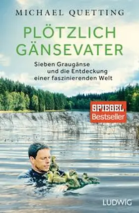 Quetting |  Plötzlich Gänsevater | Buch |  Sack Fachmedien