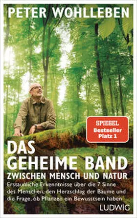 Wohlleben |  Das geheime Band zwischen Mensch und Natur | Buch |  Sack Fachmedien