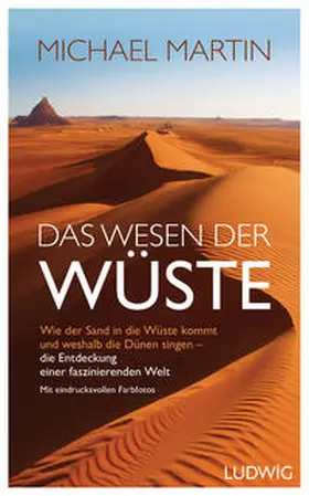 Martin |  Das Wesen der Wüste | Buch |  Sack Fachmedien