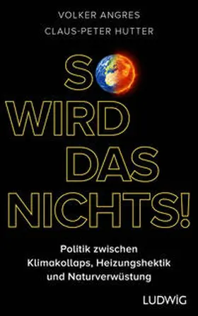 Angres / Hutter |  So wird das nichts! | Buch |  Sack Fachmedien