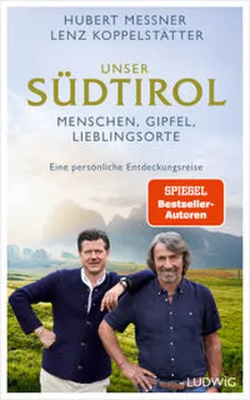 Messner / Koppelstätter |  Unser Südtirol | Buch |  Sack Fachmedien